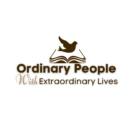 Ordinary People with Extraordinary Lives